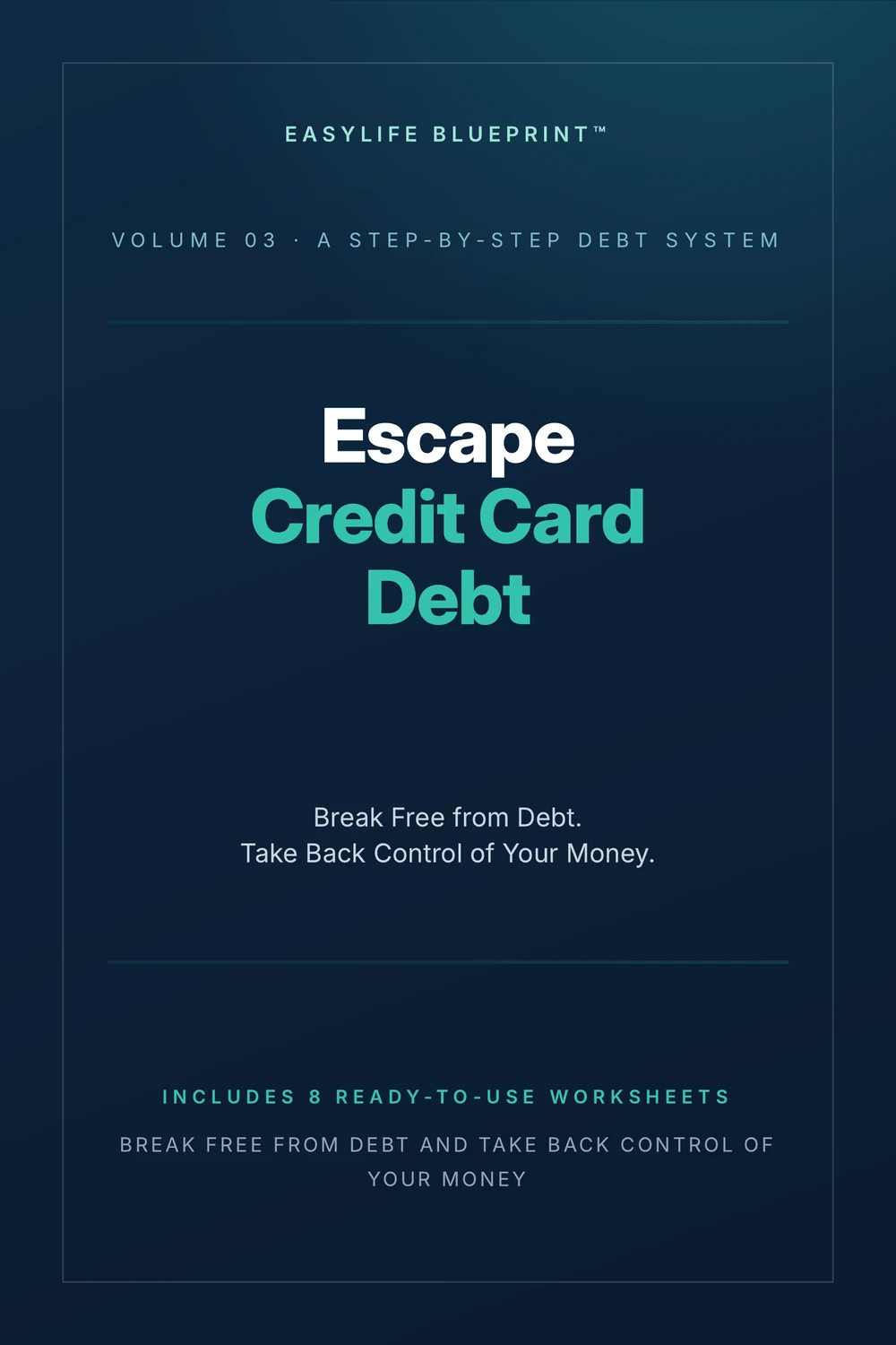 Escape Credit Card Debt — EasyLife Blueprint ebook cover